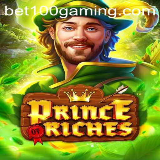 Discover the Thrill of PrinceOfRiches: An Exciting Game Experience
