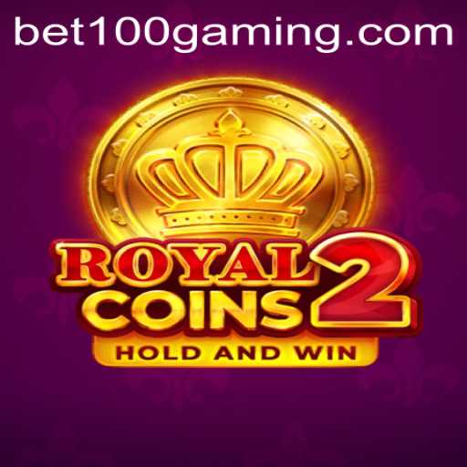 Discover the Thrilling World of RoyalCoins2 with Bet100