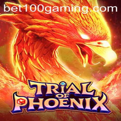 TrialofPhoenix: Unleashing the Gaming Experience with Bet100